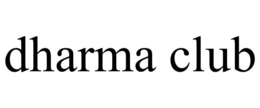 DHARMA CLUB trademark