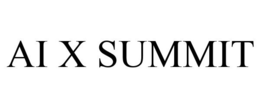 AI X SUMMIT trademark