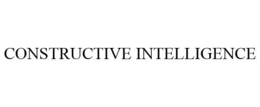 CONSTRUCTIVE INTELLIGENCE trademark