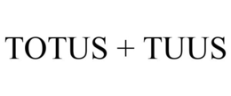 TOTUS + TUUS trademark