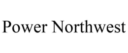 POWER NORTHWEST trademark