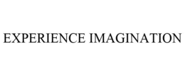 EXPERIENCE IMAGINATION trademark