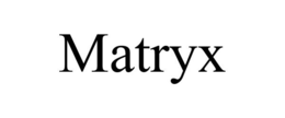 MATRYX trademark