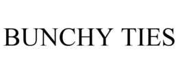 BUNCHY TIES trademark