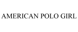 AMERICAN POLO GIRL trademark