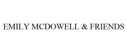 EMILY MCDOWELL & FRIENDS trademark