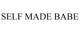 SELF MADE BABE trademark