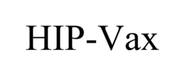 HIP-VAX trademark