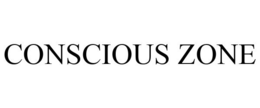 CONSCIOUS ZONE trademark