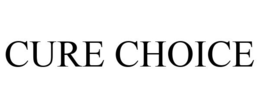 CURE CHOICE trademark