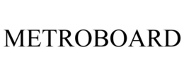 METROBOARD trademark