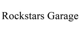 ROCKSTARS GARAGE trademark