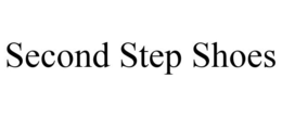 SECOND STEP SHOES trademark