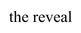 THE REVEAL trademark