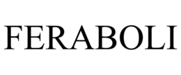FERABOLI trademark