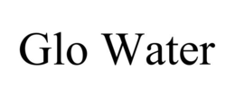 GLO WATER trademark
