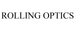 ROLLING OPTICS trademark