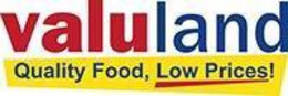 VALULAND QUALITY FOOD, LOW PRICES! trademark