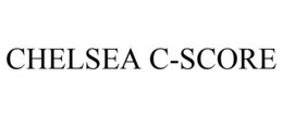 CHELSEA C-SCORE trademark