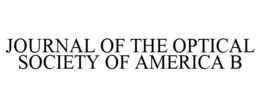 JOURNAL OF THE OPTICAL SOCIETY OF AMERICA B trademark