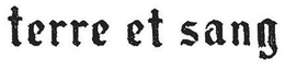 TERRE ET SANG trademark