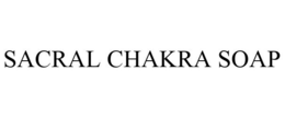 SACRAL CHAKRA SOAP trademark