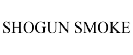 SHOGUN SMOKE trademark