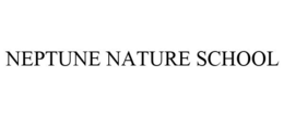 NEPTUNE NATURE SCHOOL trademark