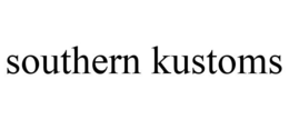 SOUTHERN KUSTOMS trademark