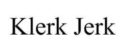 KLERK JERK trademark