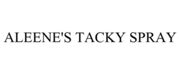 ALEENE'S TACKY SPRAY trademark