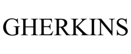GHERKINS trademark