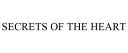 SECRETS OF THE HEART trademark