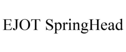 EJOT SPRINGHEAD trademark