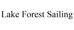 LAKE FOREST SAILING trademark
