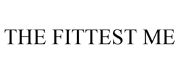 THE FITTEST ME trademark