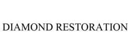 DIAMOND RESTORATION trademark