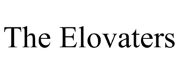 THE ELOVATERS trademark