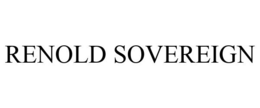 RENOLD SOVEREIGN trademark