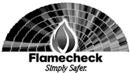 FLAMECHECK SIMPLY SAFER. trademark