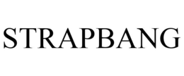 STRAPBANG trademark