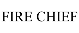 FIRE CHIEF trademark