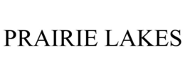 PRAIRIE LAKES trademark