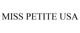 MISS PETITE USA trademark