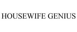 HOUSEWIFE GENIUS trademark