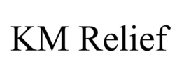 KM RELIEF trademark