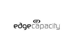 E EDGE CAPACITY trademark
