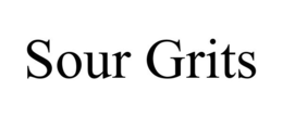 SOUR GRITS trademark