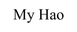 MY HAO trademark