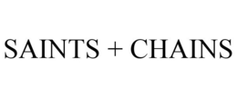 SAINTS + CHAINS trademark